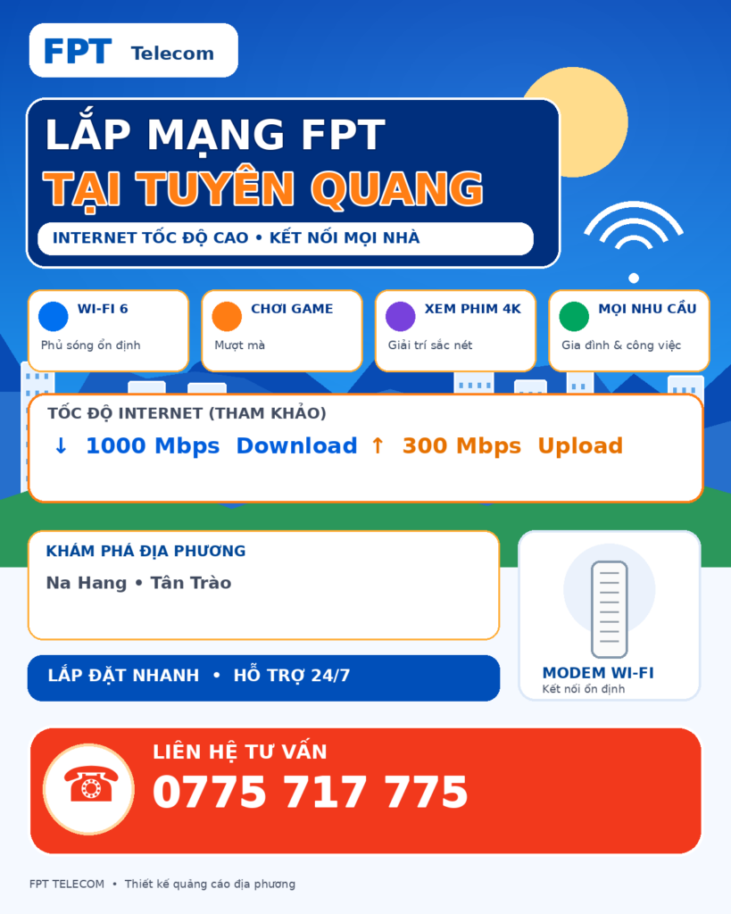 Lắp mạng FPT Tuyên Quang – tư vấn Internet và WiFi