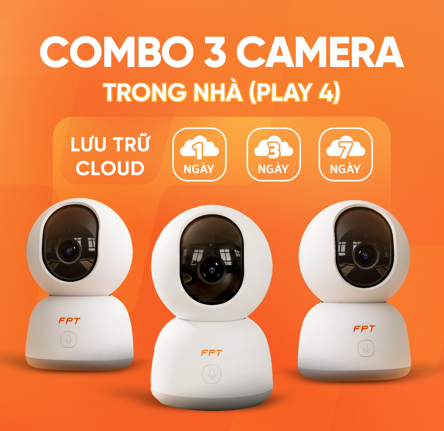 Combo 3 Camera FPT trong nhà