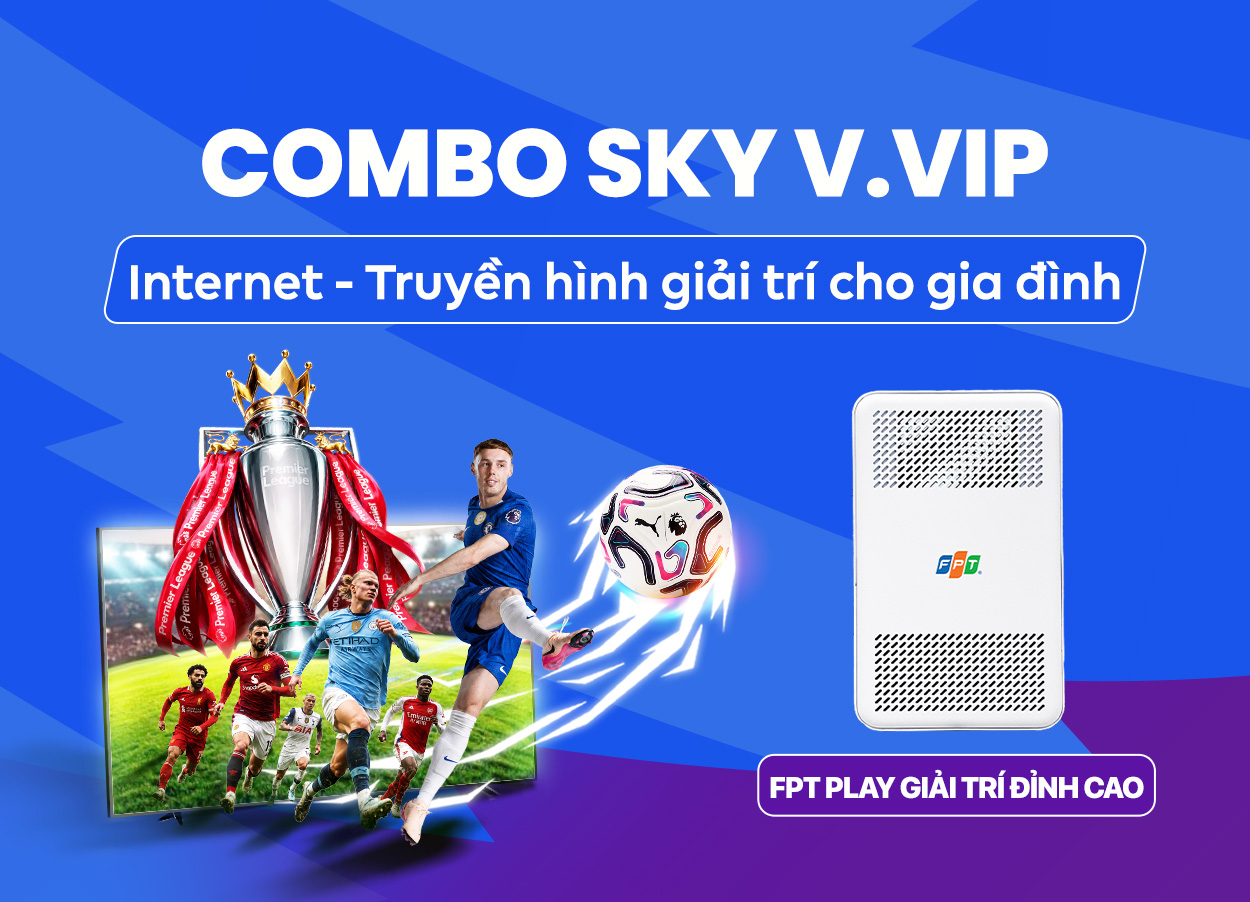 Combo Sky V-VIP cùng ưu đãi Camera